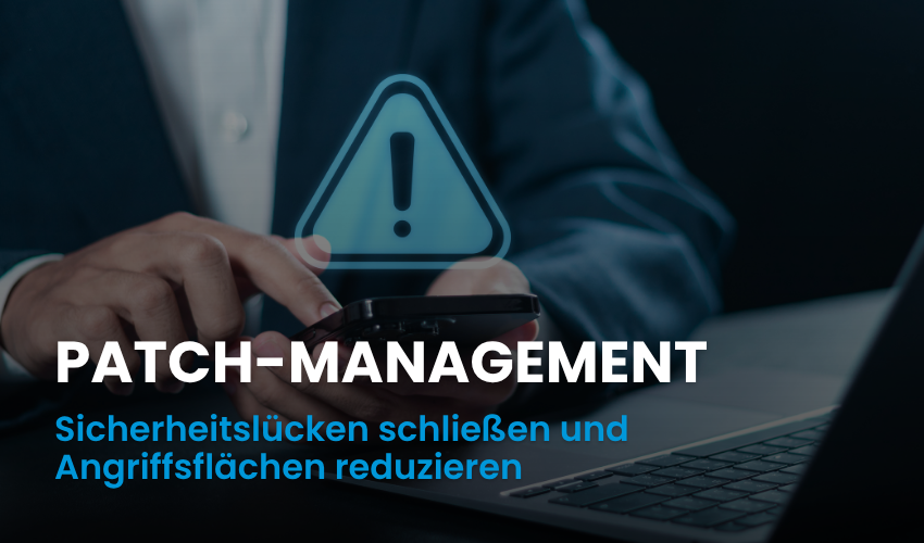 Patch-Management: So schließen Unternehmen Sicherheitslücken